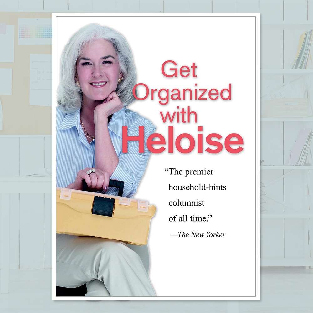 Get Organized with Heloise