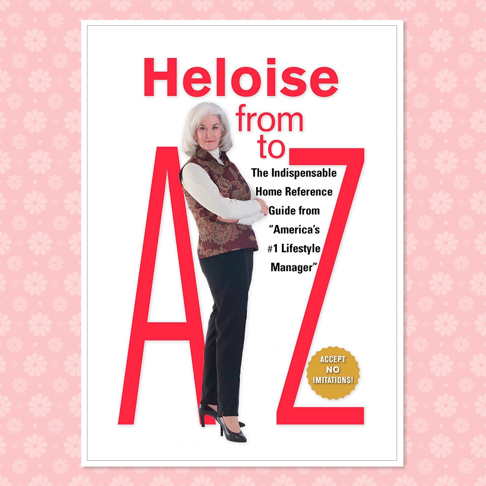 Heloise from A to Z
